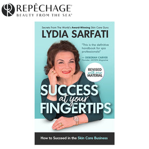 Success at Your Fingertips: How to Succeed in the Skin Care Business - Book by Lydia Sarfati